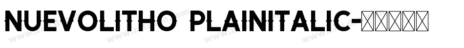 NuevoLitho PlainItalic字体转换